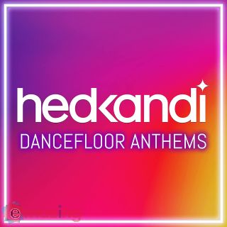 Hed Kandi Dancefloor Anthems