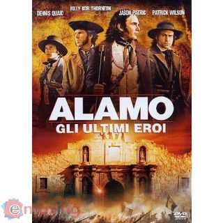 Alamo gli Ultimi Eroi