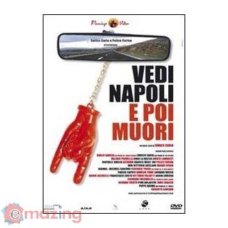 Vedi Napoli e Poi Muori