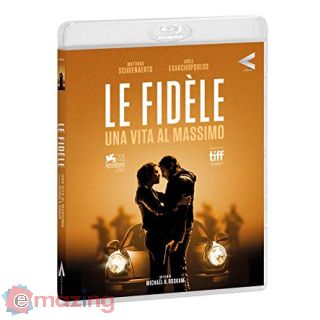Le fidèle. Una vita al massimo