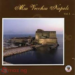 Artisti Vari - Mia Vecchia Napoli Vol.1 - Cd