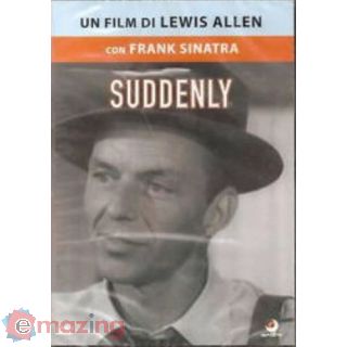 Suddenly
