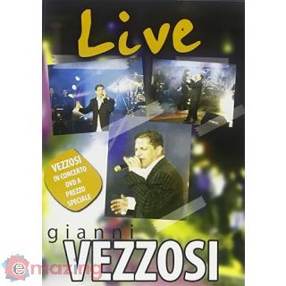 DVD VEZZOSI GIANNI LIVE