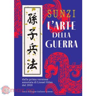 L'arte della Guerra. Ediz. Italiana e Cinese