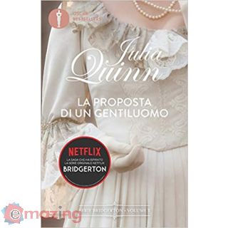 La proposta di un gentiluomo. Serie Bridgerton. Vol. 3