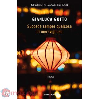 Succede sempre qualcosa di meraviglioso