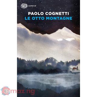 Le otto montagne