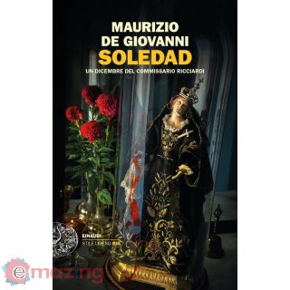 Soledad. un Dicembre del Commissario Ricciardi