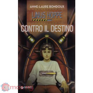 Contro il destino. Linus Hoppe