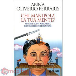Chi Manipola la Tua Mente?