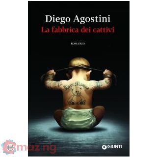 La Fabbrica Dei Cattivi