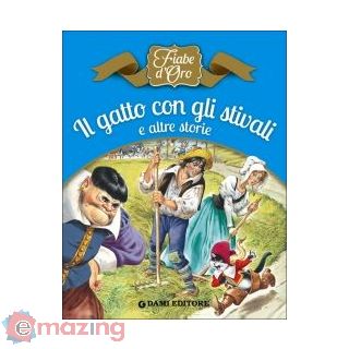 Il Gatto con gli Stivali e Altre Storie