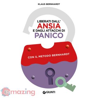 Liberati dall'ansia e dagli attacchi di panico