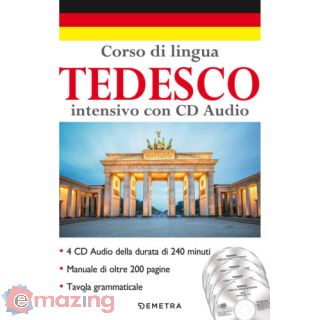 Corso di lingua. Tedesco intensivo. Con 4 CD-Audio