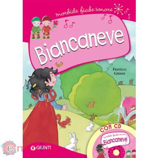 Biancaneve. Con CD-Audio