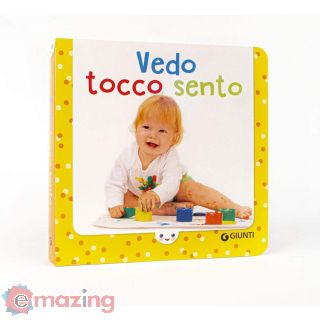 Vedo tocco sento