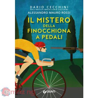 Il Mistero della Finocchiona a Pedali