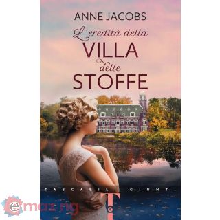 L' eredità della villa delle stoffe