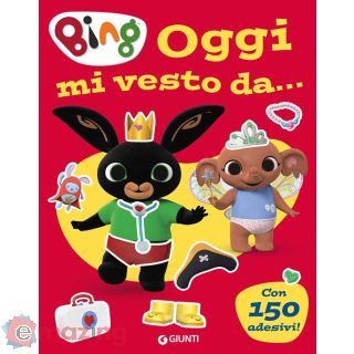Oggi Mi Vesto da Bing. con Adesivi. Ediz. a Colori