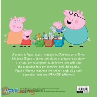 Peppa Ama Il Nostro Pianeta. Peppa Pig. Ediz. a Colori