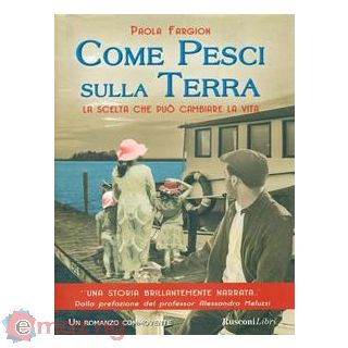Come pesci sulla terra