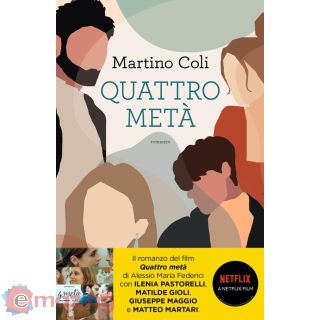 Quattro Metà