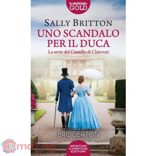 Uno Scandalo per Il Duca