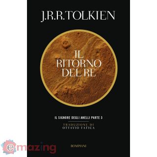 Il ritorno del re. Il Signore degli anelli. Vol. 3