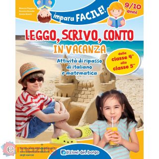 Leggo, scrivo, conto in vacanza (9-10 anni)