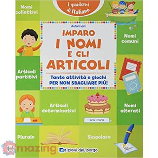 Imparo i nomi e gli articoli. Tante attività e giochi per non sbagliare più!