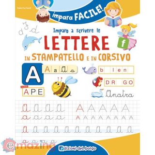 Imparo a scrivere le lettere in stampatello e corsivo