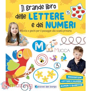 Il grande libro delle lettere e dei numeri