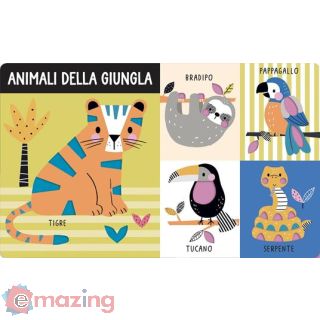 Gli Animali. Primi Libri Tocca e Senti. Ediz. a Colori