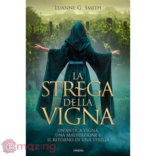 La Strega della Vigna