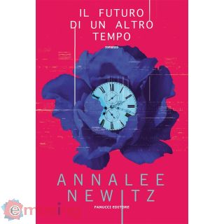 Il Futuro di un Altro Tempo