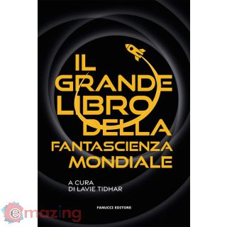 Il Grande Libro della Fantascienza Mondiale