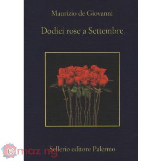 Dodici Rose a Settembre