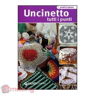 Uncinetto. Ediz. Illustrata