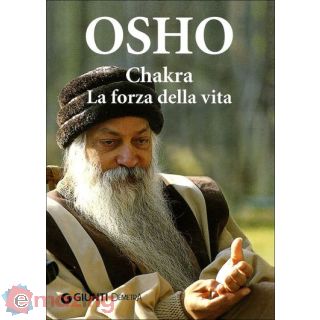 Chakra. la Forza Della Vita