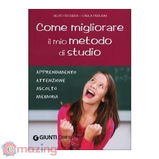 Come Migliorare il Mio Metodo di Studio