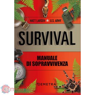 Survival. Manuale di sopravvivenza