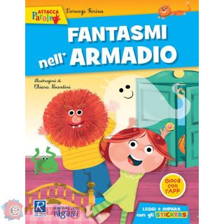 Fantasmi Nell'armadio. con Adesivi