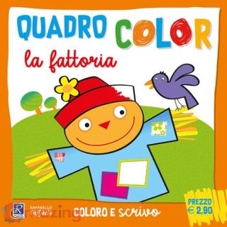 La Fattoria. Quadrocolor. Ediz. a Colori