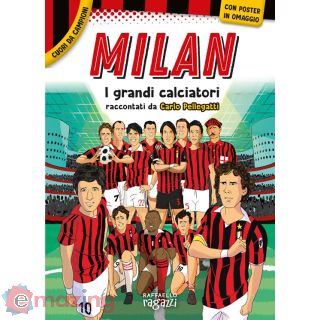Milan - I Grandi Calciatori con Poster