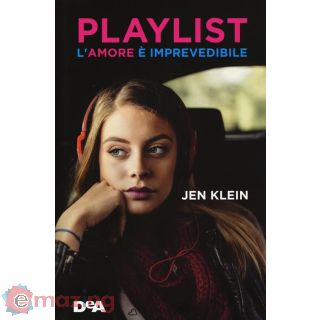 Playlist. L'amore è Imprevedibile