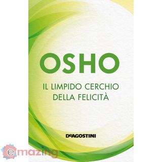 Il Limpido Cerchio della Felicità