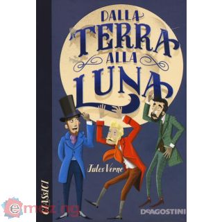 Dalla Terra Alla Luna