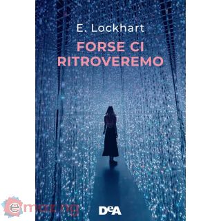 Forse Ci Ritroveremo