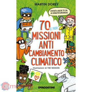 70 (e Più!) Missioni Anti Cambiamento Climatico