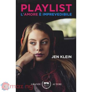 Playlist - L'amore E' Imprevedibile